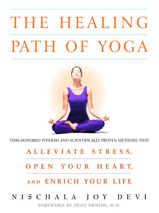 Title details for The Healing Path of Yoga by Nischala Joy Devi - Available